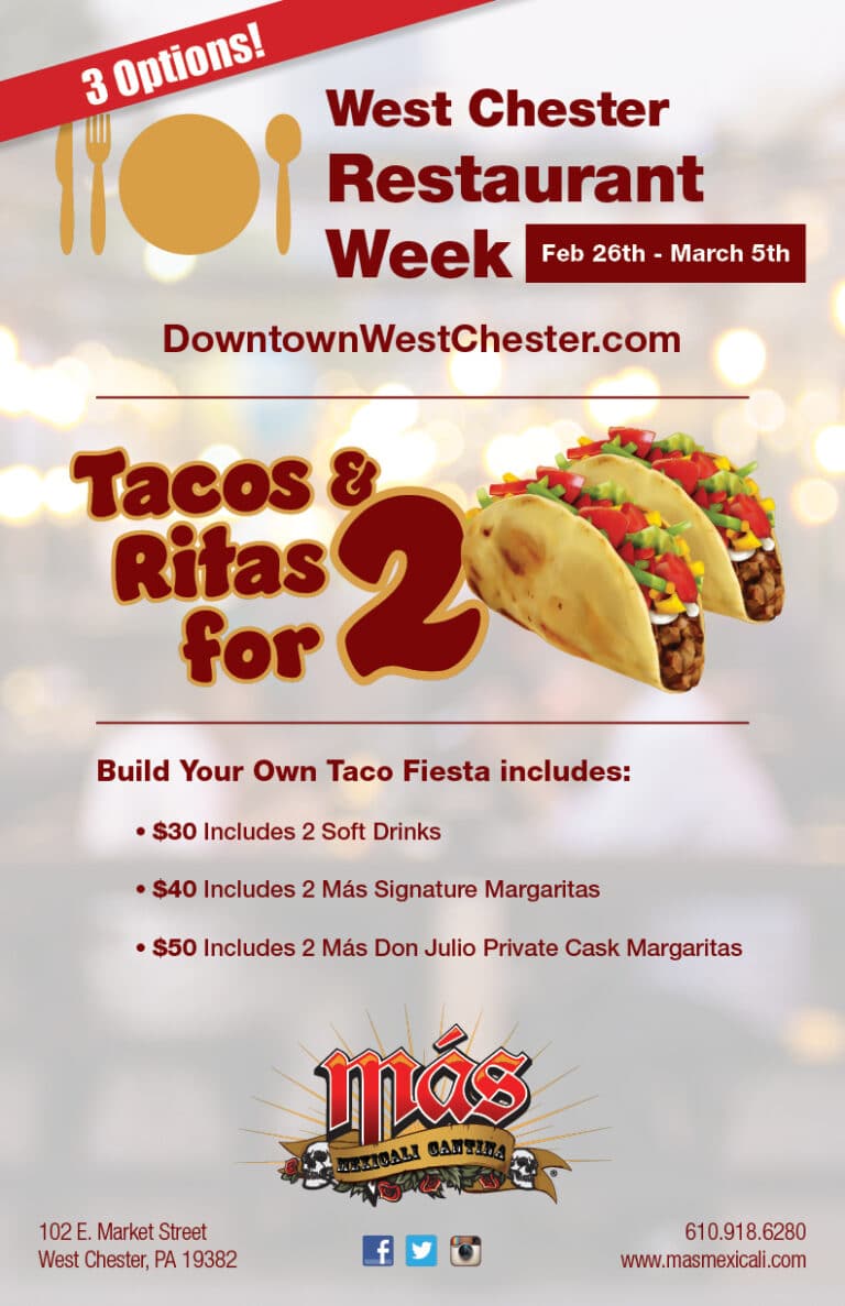 West Chester Restaurant Week Más Mexicali Cantina